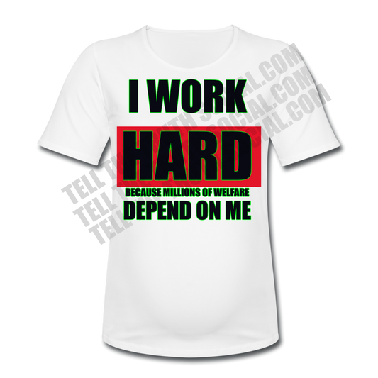 I Work Hard